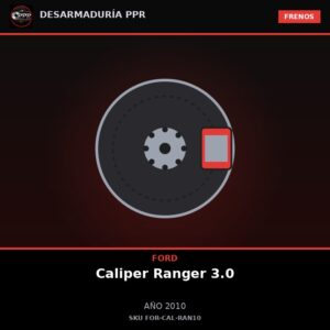 Caliper trasero Ford Ranger 3.0 2010 (izquierdo)