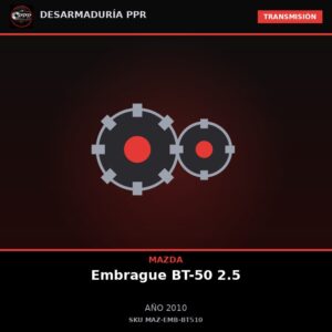 Embrague Mazda BT-50 2.5 2010