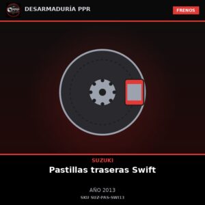 Pastillas freno traseras Suzuki Swift 2013